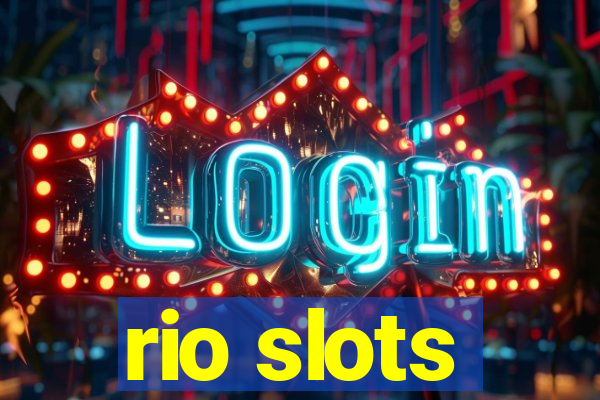 rio slots